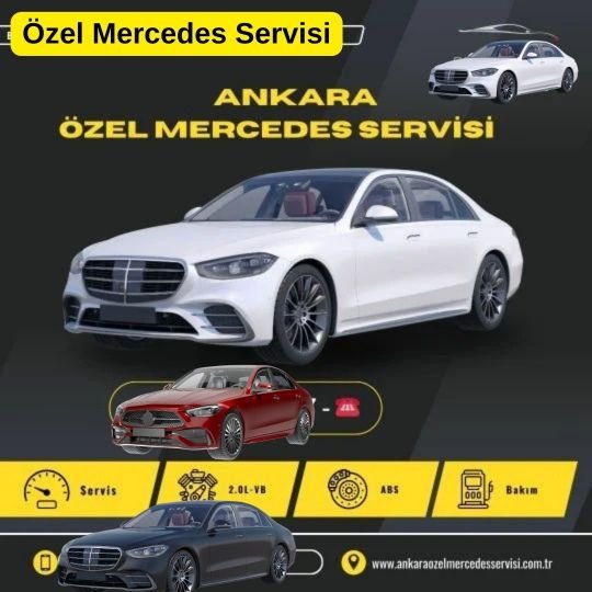 Ankara Özel Mercedes Servisi