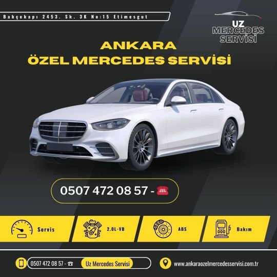 Ankara Özel Mercedes Servisi